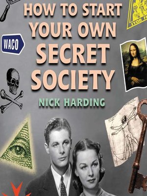 cover image of How to Start Your Own Secret Society